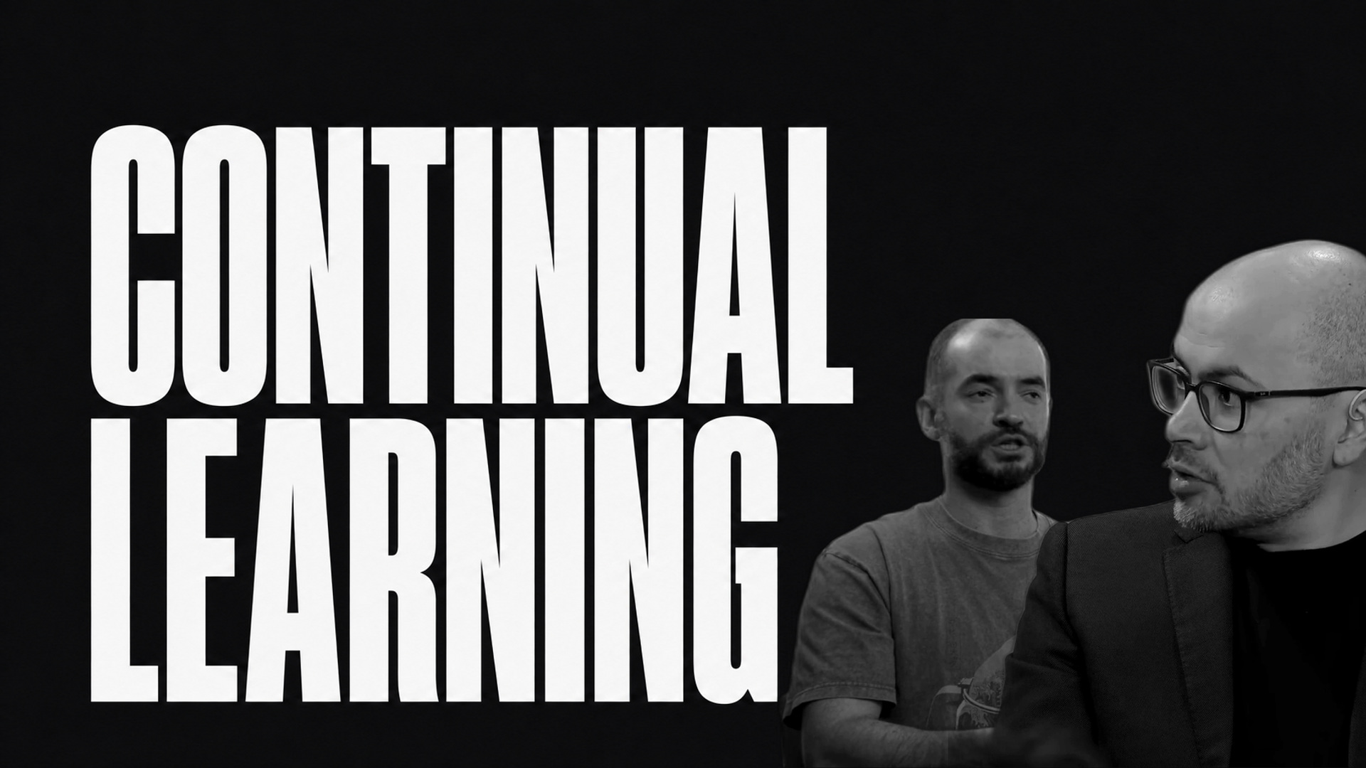 Ilya Sutskever and Demis Hassabis with the words Continual Learning